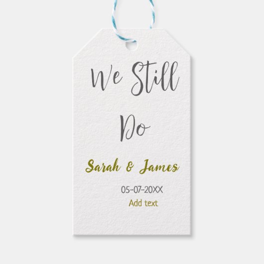 We doen nog steeds huwelijksverjaardag eenvoudig g cadeaulabel (Voorkant)