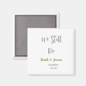 We doen nog steeds huwelijksverjaardag eenvoudig g magneet (Voorkant / Achterkant)