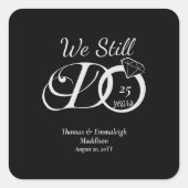 We doen nog steeds Jubileum typografie zwart/zilve Vierkante Sticker (Voorkant)