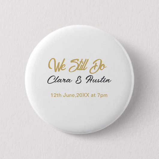 We doen nog steeds koppel naam datum champagne gou ronde button 5,7 cm (Voorkant)