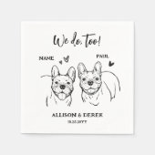 We doen ook hond Franse bulldogs tekenen bruiloft Servet (Voorkant)