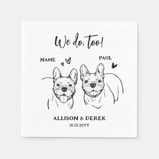 We doen ook hond Franse bulldogs tekenen bruiloft Servet (Voorkant)