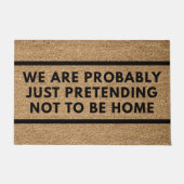 We doen waarschijnlijk gewoon alsof we niet thuis  deurmat (Voorkant)