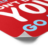 WE DON"T LIKE YOU Anti-Trump | RLB | Protest Poster (Hoek)