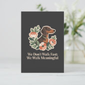 We Don’t Walk Fast; We Walk Meaningful Bedankkaart (Staand voorkant)