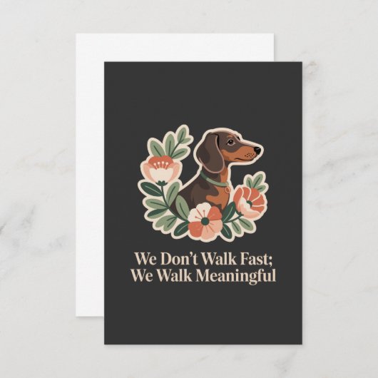 We Don’t Walk Fast; We Walk Meaningful Bedankkaart (Voorkant / Achterkant)