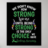 We Don't Know How Strong We Are Until Being Strong Poster (Voorkant)