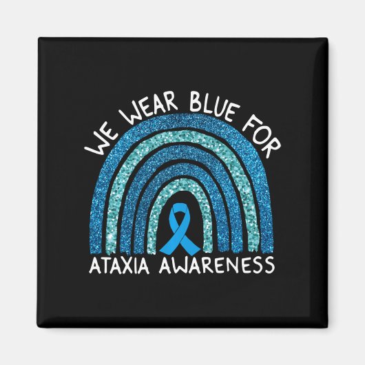 We Draag Blauw voor Ataxia Awareness Rainbow Gift  Magneet (Voorkant)
