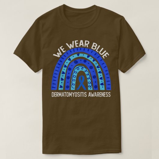 We Draag blauw voor dermatomyositis bewustzijn T-shirt (Design voorkant)