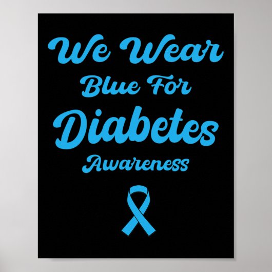 We Draag Blue for Diabetes Awareness Maandag Novem Poster (Voorkant)