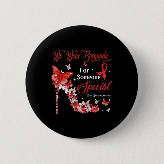 We Draag Burgundy Butterflies Brain Aneurysm Aware Ronde Button 5,7 Cm (Voorkant)