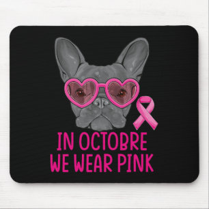 We Draag een Pink Bulldog borstkankerbewustzijn Muismat