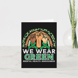 We Draag Groene Geestelijke Gezondheidsvuisten Bew Kaart
