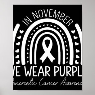 We Draag Paarse alvleesklier-kankerbewustwording Poster