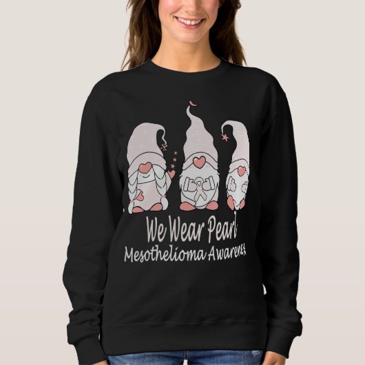 We Draag Pearl voor Mesothelioom Bewustheid Trui (Voorkant)