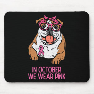 We Draag Pink English Bulldog Borstkanker Awarene Muismat