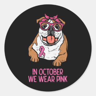 We Draag Pink English Bulldog Borstkanker Awarene Ronde Sticker