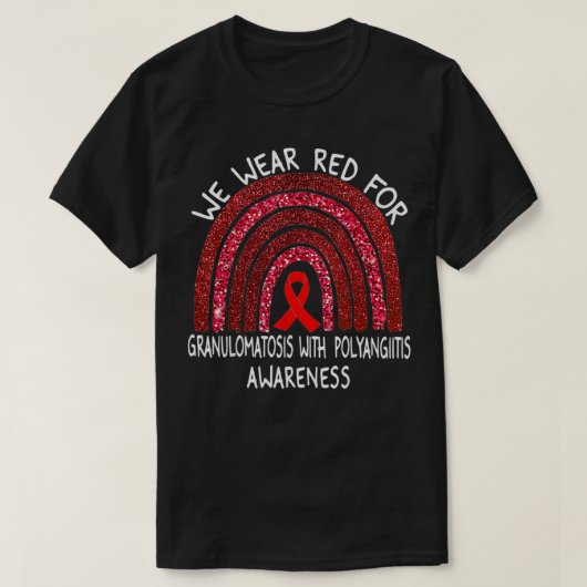 We Draag rood voor granulomatose met polyangiitis T-shirt (Design voorkant)