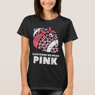 We Draag roze Football borstkanker bewustzijn vrou T-shirt