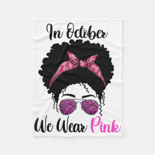 We Draag roze in oktober borstkankerbewustzijn Fleece Deken