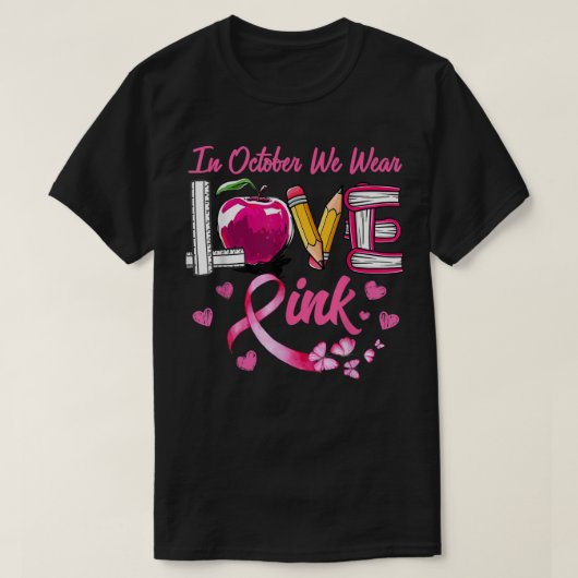 We Draag roze leraar borstkanker T-shirt (Design voorkant)