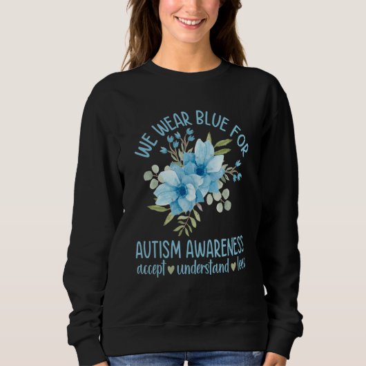 We dragen blauw voor Autisme bewustwording Accepte Trui (Voorkant)