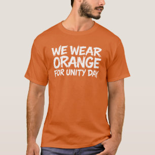 We dragen Oranje Unity Dag Anti Pesten Bewustzijn T-shirt