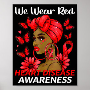 We dragen Rode Hartziekte Awareness Afro Vrouw Gez Poster