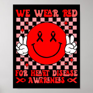 We dragen rood voor de Hartziekte Bewustzijn Maand Poster