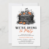 We Dying To Party Halloween Feest Kaart (Voorkant)