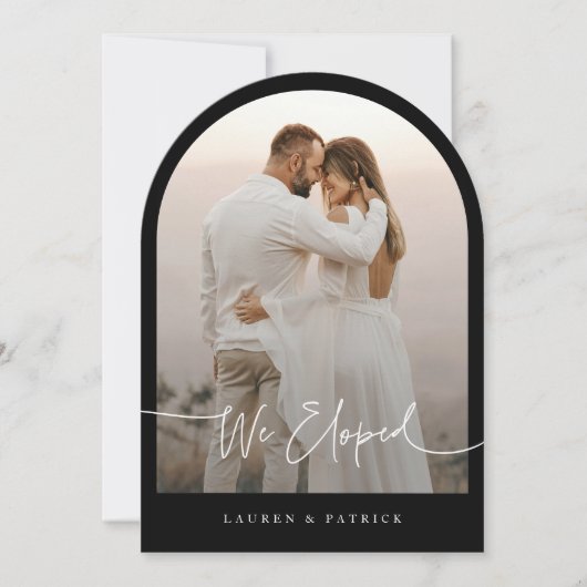 We Eloped Arch Elopement Wedding Aankondiging (Voorkant)