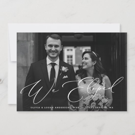 We Eloped Modern Script Wedding Photo Elopement Kaart (Voorkant)