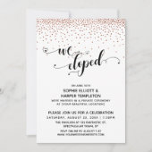 We Eloped Script Koperen Confetti Ontvangst-Only Kaart (Voorkant)