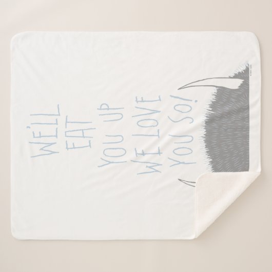 We eten je wel op. We houden van je. -Blauw Sherpa Deken (Voorkant (horizontaal))