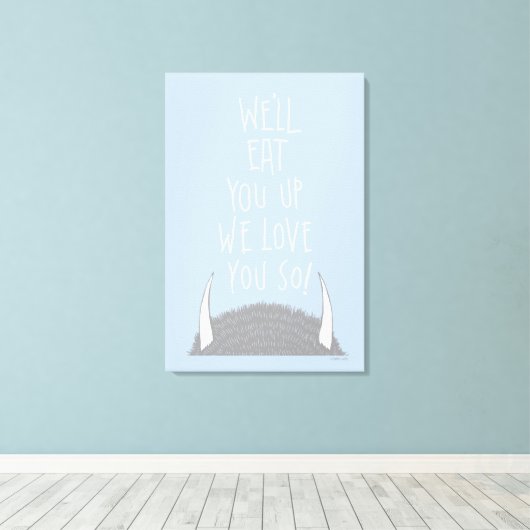 We eten je wel op. We houden van je. Canvas Afdruk (Insitu (Houten vloer))