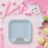 We eten je wel op. We houden van je. Papieren Bordje (Feest)