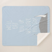 We eten je wel op. We houden van je. Sherpa Deken (Voorkant (horizontaal))