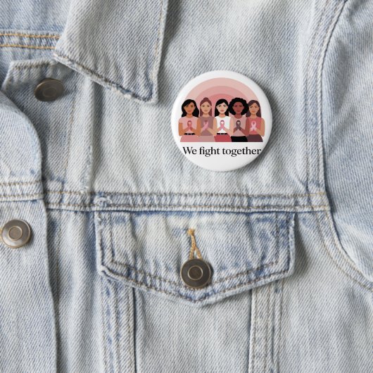 We Fight Together Breast Cancer Awareness Design Ronde Button 5,7 Cm (In situ)