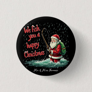 We Fish You a Happy Christmas Feestelijke Plezier Ronde Button 3,2 Cm