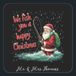 We Fish You a Happy Christmas Feestelijke Plezier Vierkante Sticker<br><div class="desc">Vier de vakantiegeest met "We Fish You a Merry Christmas" - een speelse woordspeling die perfect is voor visliefhebbers! Van grappige visgrappen tot feestelijke kerst familie bijpassende outfits,  verspreid humor en plezier met deze geestige kijk op seizoensgebonden juichen.</div>