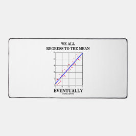 We gaan allemaal terug naar de gemiddelde Humor. Bureaumat