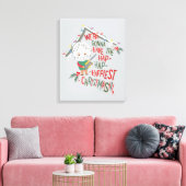 We gaan de gelukkigste kerst hebben canvas afdruk (Insitu (Woonkamer))