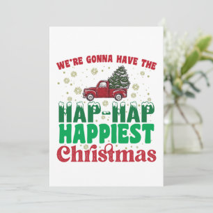 We gaan de hé hé leukste kerst hebben  kaart