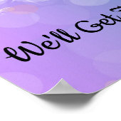 We gaan er wel doorheen poster (Hoek)