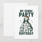 We Gaan Feesten Alsof Het Mijn Verjaardag Is Feestdagenkaart (Voorkant / Achterkant)