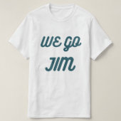 We gaan Jim, gym grappig met blauwe tekst T-shirt (Design voorkant)