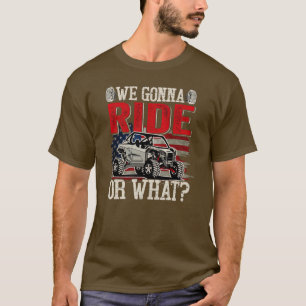We gaan langs de kant van SXS UTV VS T-shirt