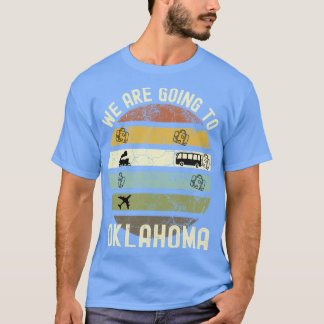 We gaan naar Oklahoma familie reis naar Oklahoma R T-shirt