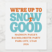 We gaan naar Snow Good Bachelorette Wijn Etiket (Enkel label)