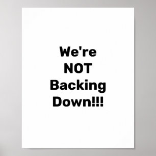 We gaan niet achteruit!!! poster